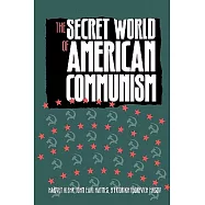 The Secret World of American Communism