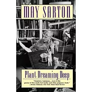 Plant Dreaming Deep