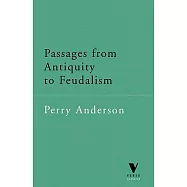 Passages from Antiquity to Feudalism