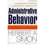 Administrative Behavior, 4th Edition
