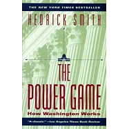 Power Game: How Washington Works