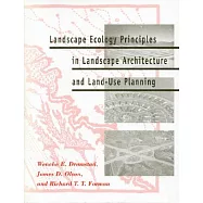Landscape Ecology Principles in Landscape Architecture and Land-Use Planning
