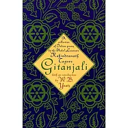 Gitanjali: A Collection of Indian Poems by the Nobel Laureate