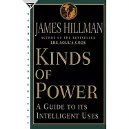 Kinds of Power: A Guide to Its Intelligent Uses