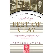 Feet of Clay: Saints, Sinners, and Madmen : a Study of Gurus