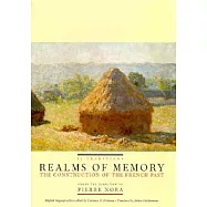 Realms of Memory: The Construction of the French Past, Volume 2 - Traditions