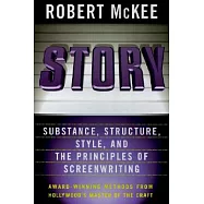 Story: Style, Structure, Substance, and the Principles of Screenwriting