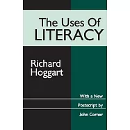The Uses of Literacy