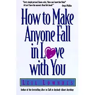 How to Make Anyone Fall in Love with You