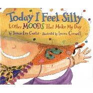 Today I Feel Silly & Other Moods That Make My Day