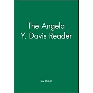 The Angela Y. Davis Reader