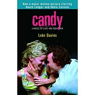 Candy: A Novel of Love and Addiction