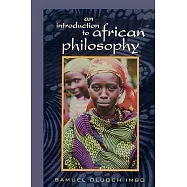 An Introduction to African Philosophy