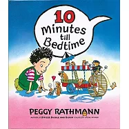 Ten Minutes Till Bedtime