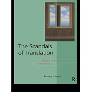 The Scandals of Translation: Towards an Ethics of Difference