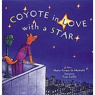 Coyote in Love with a Star: Tales of the People