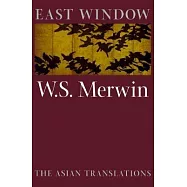 East Window: The Asian Translations