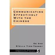 Communicating Effectively With the Chinese