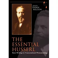 Essential Husserl: Basic Writings in Transcendental Phenomenology