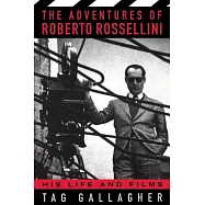 The Adventures of Roberto Rossellini
