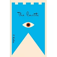 The Castle: A New Translation, Based on the Restored Text