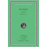 Iliad: Books 1-12