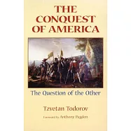 The Conquest of America: The Question of the Other