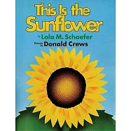 This Is the Sunflower