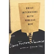 Brief Interviews With Hideous Men