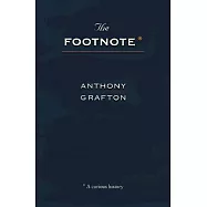 The Footnote: A Curious History