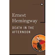 Death in the Afternoon