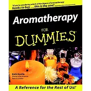 Aromatherapy for Dummies