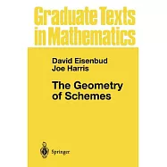 The Geometry of Schemes