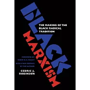 Black Marxism: The Making of the Black Radical Tradition