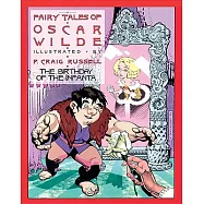 Fairy Tales of Oscar Wilde: The Birthday of the Infanta