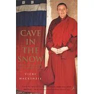 Cave in the Snow: A Western Woman’s Quest for Enlightenment