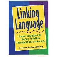 Linking Language: Simple Language and Literacy Activities Throughout the Curriculum