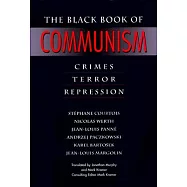 The Black Book of Communism: Crimes, Terror, Repression