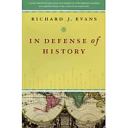 In Defense of History