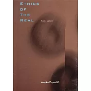 Ethics of the Real: Kant and Lacan
