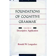 Foundations of Cognitive Grammar: Descriptive Application