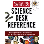Scientific American Science Desk Reference