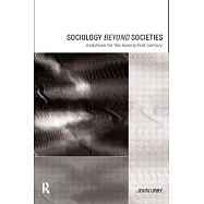 Sociology Beyond Societies: Mobilities for the Twenty-First Century