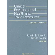 Clinical Environmental Health and Toxic Exposures