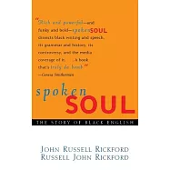 Spoken Soul: The Story of Black English