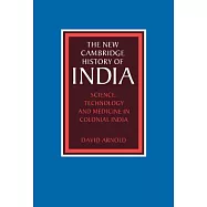 Science, Technology and Medicine in Colonial India