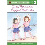 Nina, Nina and the Copycat Ballerina(Penguin Young Readers, L2)