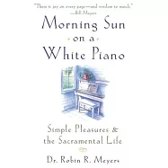 Morning Sun on a White Piano