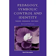 Pedagogy, Symbolic Control, and Identity