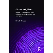 Japanese-Russian Relations Under Brezhnev and Andropov